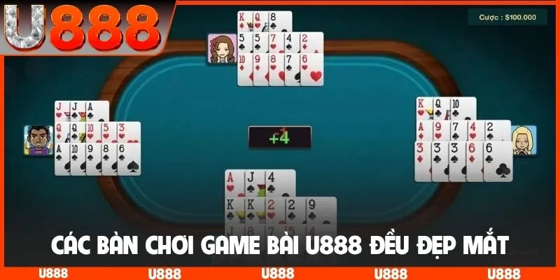Các bàn chơi game bài U888 đều đẹp mắt