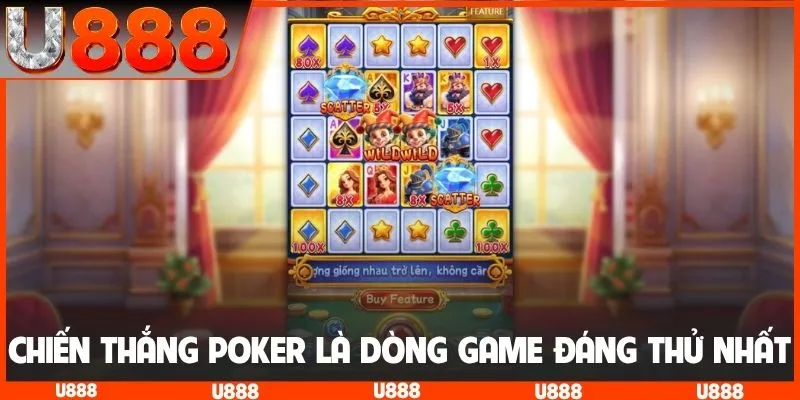 Chiến thắng Poker là dòng game đáng thử nhất