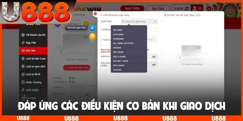 Đáp ứng các điều kiện cơ bản khi thực hiện giao dịch