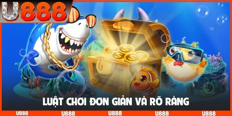 Luật chơi đơn giản và rõ ràng