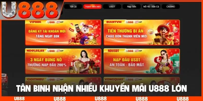 Tân binh nhận nhiều khuyến mãi U888 lớn