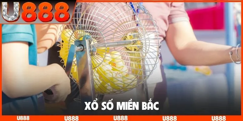 xổ số miền Bắc